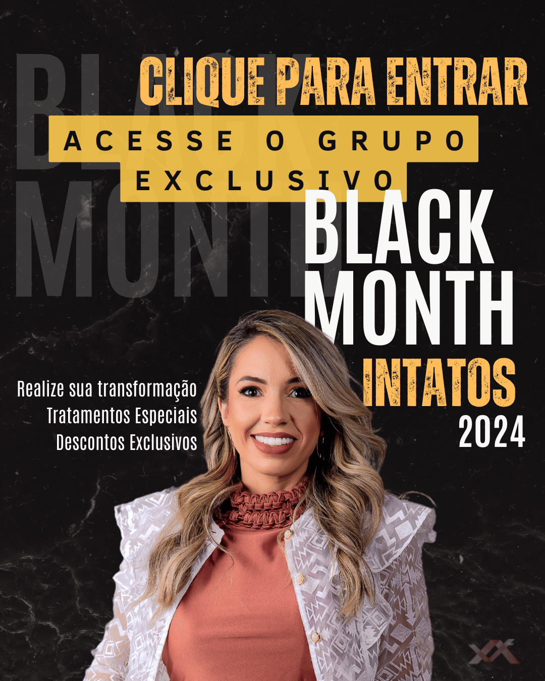 Grupo Exclusivo da Black Intatos 2024